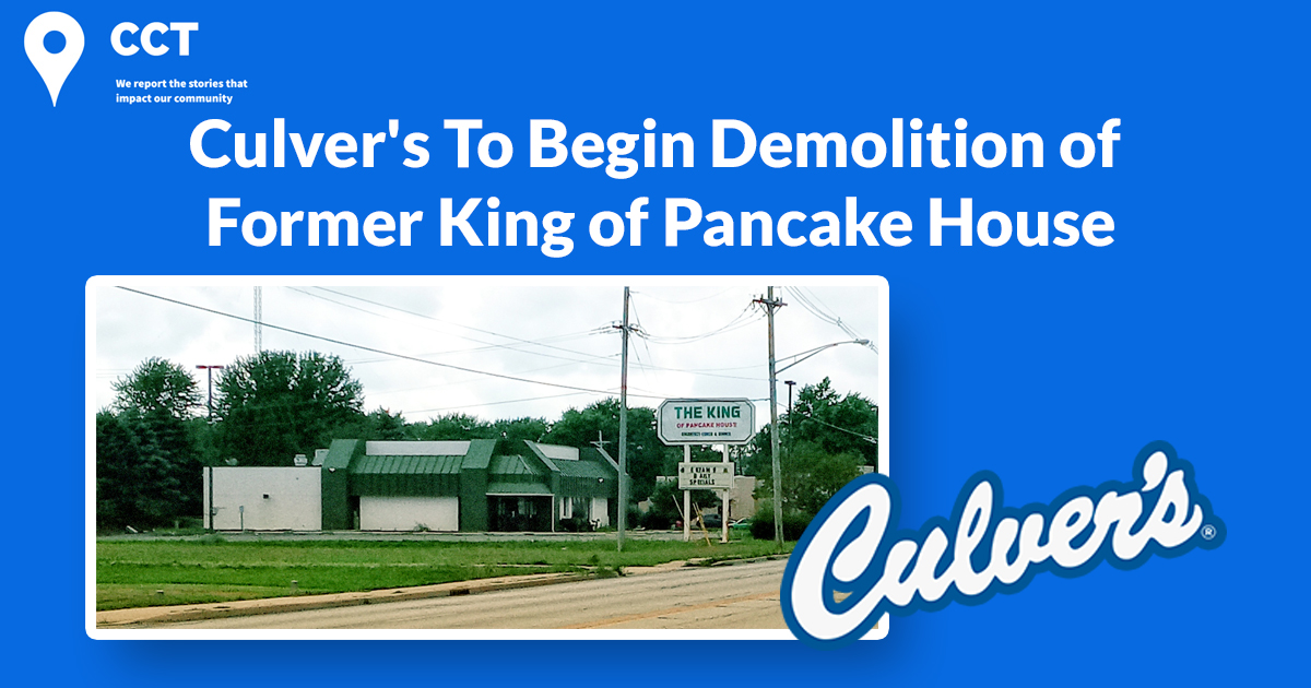 Culver's To Begin Demolition of Former King of Pancake House