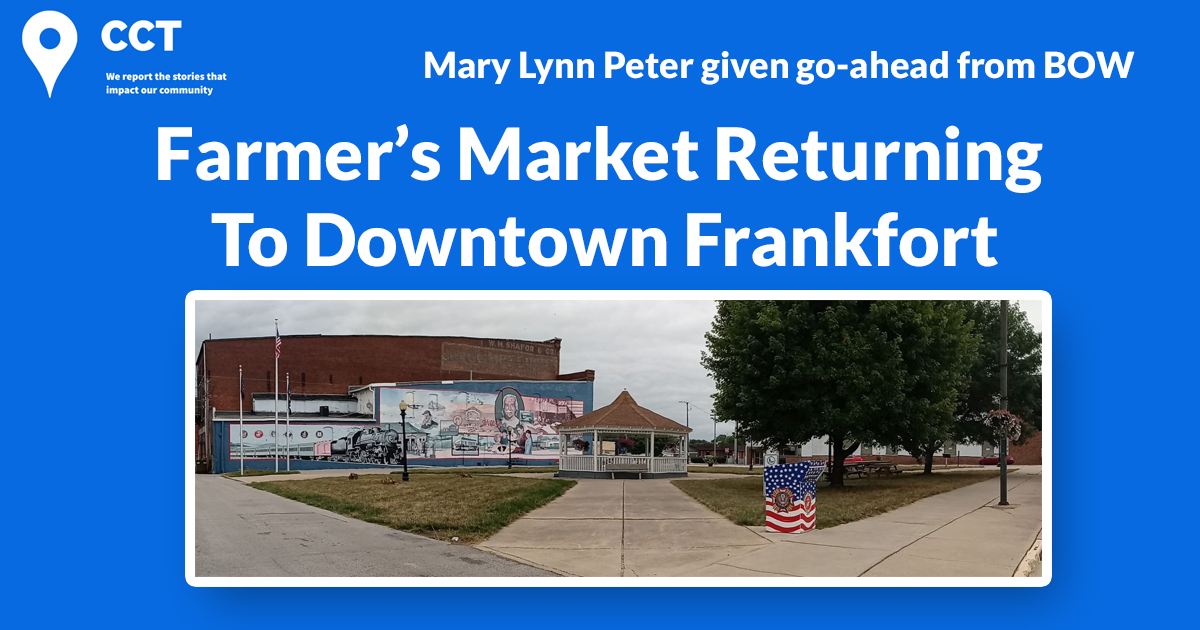 Farmer’s Market Returning To Downtown Frankfort Clinton County Today