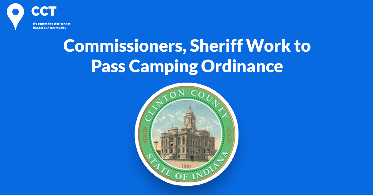 Commissioners, Sheriff Work To Pass Camping Ordinance