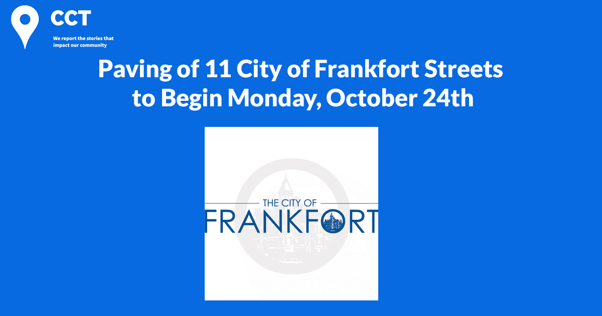 Paving of 11 City of Frankfort Streets to Begin Monday, October 24th