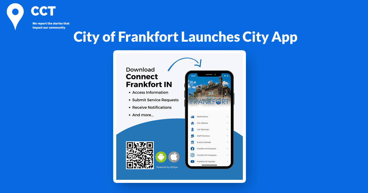 City of Frankfort launches City App – Connect Frankfort IN