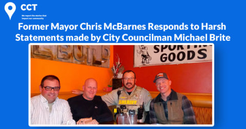 Former Mayor Chris McBarnes Responds to Harsh Statements made by City Councilman Michael Brite
